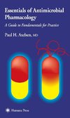 Essentials of Antimicrobial Pharmacology