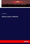 Eleanor Leslie: A Memoir