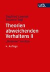 Theorien abweichenden Verhaltens 2. 