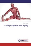 College Athletes and Aging