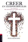La Creer en tiempos dif¿¿ciles