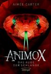 Animox 02. Das Auge der Schlange
