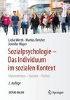 Sozialpsychologie: Das Individuum im sozialen Kontext