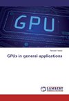 GPUs in general applications