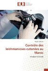 Contrôle des leishmanioses cutanées au Maroc