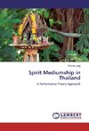 Spirit Mediumship in Thailand