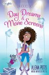 A Day Dreams and Movie Screens