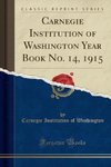 Washington, C: Carnegie Institution of Washington Year Book