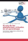 El uso de las plataformas virtuales en el aprendizaje