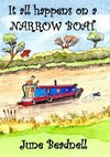 IT ALL HAPPENS ON A NARROW BOAT