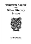 'Janiform  Novels' and other  Literary Essays