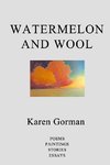Watermelon and Wool