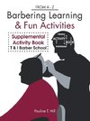 Barbering Learning & Fun Activities