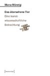 Das übersehene Tier