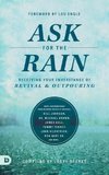 Ask For the Rain