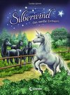 Silberwind, das weiße Einhorn - Die vier Wildpferde