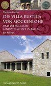 Die Villa rustica von Möckenlohe und die römische Landwirtschaft in Bayern