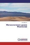 Metallogeniya urana Mongolii
