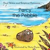 Percy the Pebble