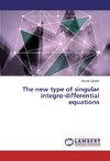 The new type of singular integro-differential equations