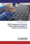Effectiveness Of Online Visual Merchandise In Indian Ecommerce