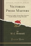 Brownell, W: Victorian Prose Masters