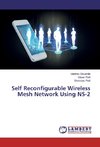 Self Reconfigurable Wireless Mesh Network Using NS-2