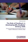 The Role of Feedback in Developing EFL Students' Writing Skills
