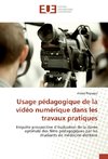 Usage pédagogique de la vidéo numérique dans les travaux pratiques