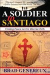 A Soldier to Santiago