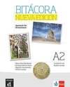 Bitácora Nueva edición A2. Kursbuch + Audios online