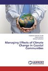 Managing Effects of Climate Change in Coastal Communities