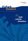 Emil und die Detektive. Einfach Deutsch Unterrichtsmodelle