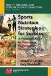 Sports Nutrition Strategies for Success