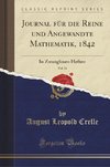 Crelle, A: Journal für die Reine und Angewandte Mathematik,