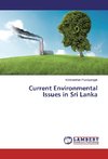 Current Environmental Issues in Sri Lanka