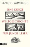 Eine kurze Weltgeschichte für junge Leser