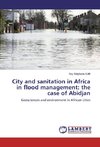 City and sanitation in Africa in flood management: the case of Abidjan