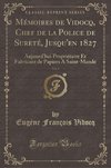 Vidocq, E: Mémoires de Vidocq, Chef de la Police de Sureté,