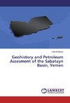 Geohistory and Petroleum Assesment of the Sabatayn Basin, Yemen