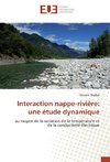 Interaction nappe-rivière: une étude dynamique