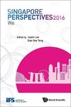 See, T:  Singapore Perspectives 2016: We