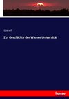Zur Geschichte der Wiener Universität