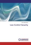 Law Control Security