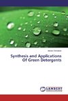 Synthesis and Applications Of Green Detergents