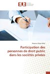 Participation des personnes de droit public dans les sociétés privées