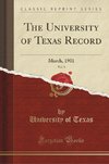 Texas, U: University of Texas Record, Vol. 3