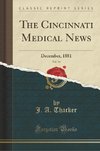 Thacker, J: Cincinnati Medical News, Vol. 14