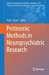 Proteomic Methods in Neuropsychiatric Research