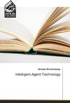 Intelligent Agent Technology
